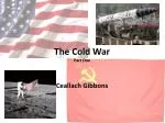 The Cold War Part One - slide 1