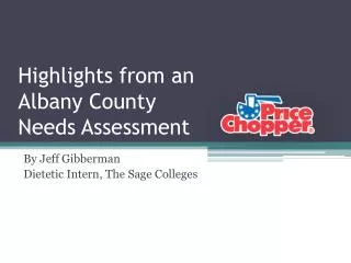 Highlights from an Albany County Needs Assessment