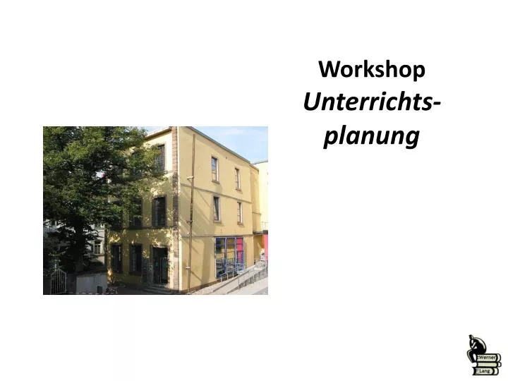 workshop unterrichts planung