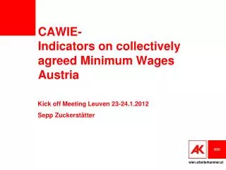 CAWIE- Indicators on collectively agreed Minimum Wages Austria