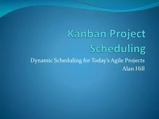 Kanban Project Scheduling
