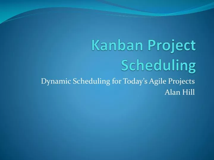 kanban project scheduling