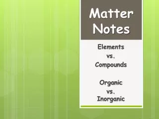 matter notes