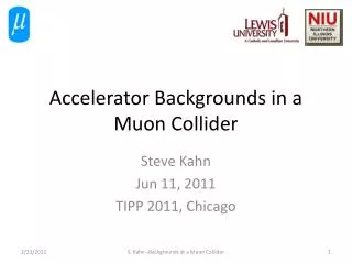 Accelerator Backgrounds in a Muon Collider