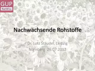 nachwachsende rohstoffe