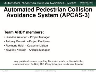 Automated Pedestrian Collision Avoidance System (APCAS-3)