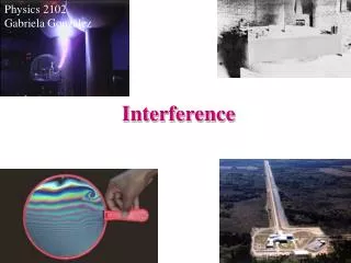 Interference