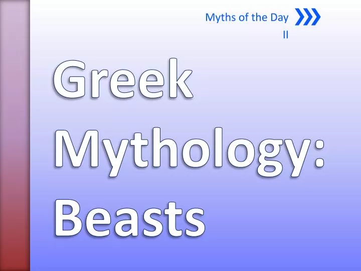 myths of the day ii