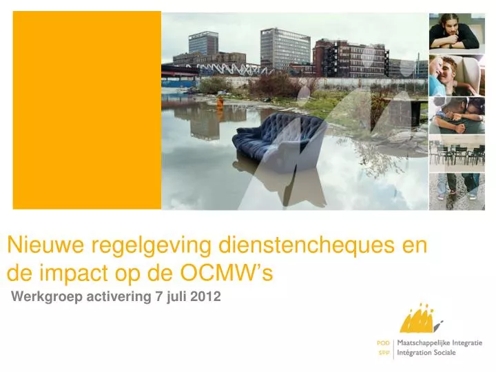 n ieuwe regelgeving dienstencheques en de impact op de ocmw s