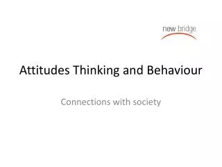 attitudes thinking and behaviour