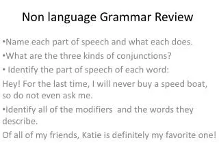 Non language Grammar Review