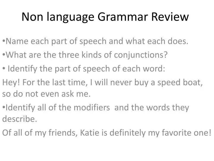 non language grammar review