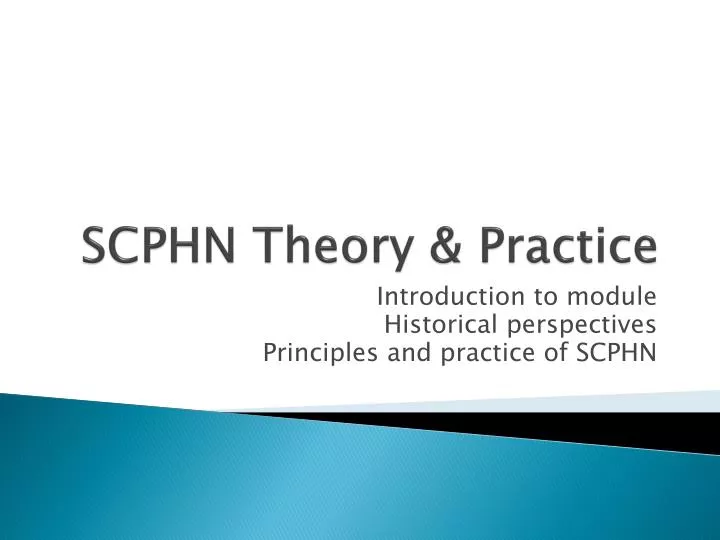 scphn theory practice
