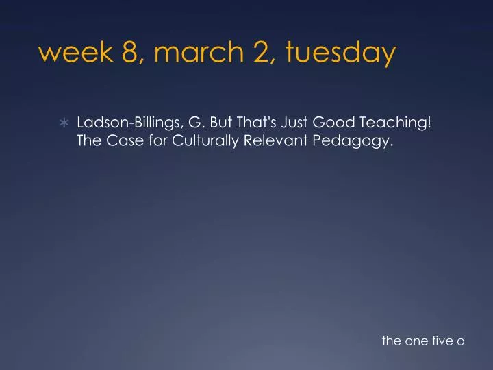 week 8 march 2 tuesday