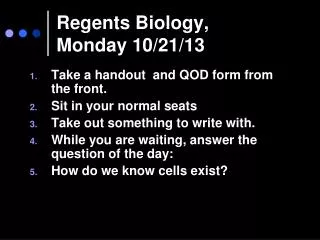Regents Biology, Monday 10/21/13
