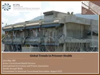 Global Trends in Prisoner Health