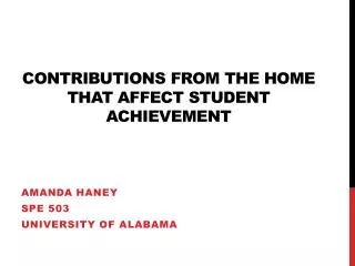 Contributions from the home that affect student achievement