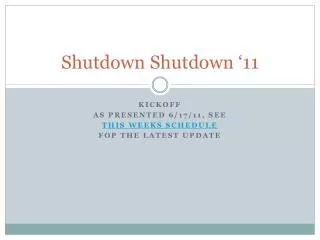Shutdown Shutdown ‘11