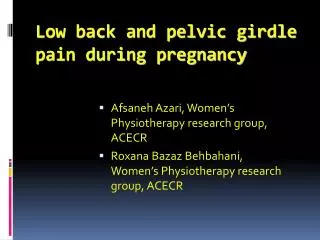 Low back and pelvic girdle pain during pregnancy