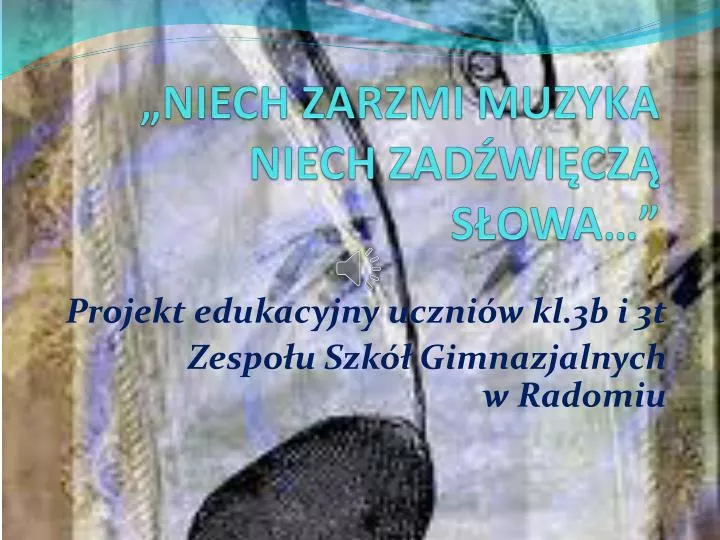 niech zarzmi muzyka niech zad wi cz s owa