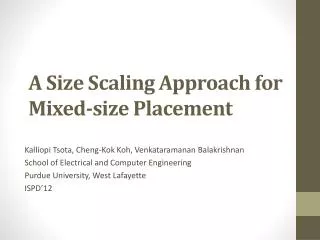 A Size Scaling Approach for Mixed-size Placement