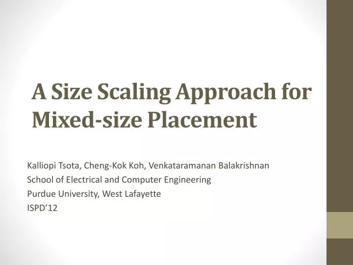 a size scaling approach for mixed size placement