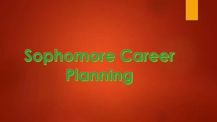 sophomore career planning