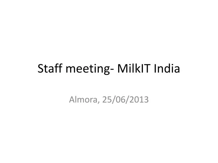 staff meeting milkit india