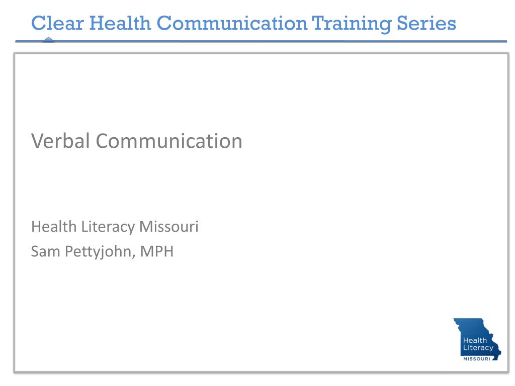 PPT - Clear Health Communication Training Series PowerPoint ...