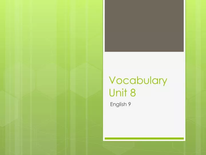 vocabulary unit 8
