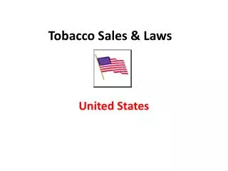 Tobacco Sales &amp; Laws