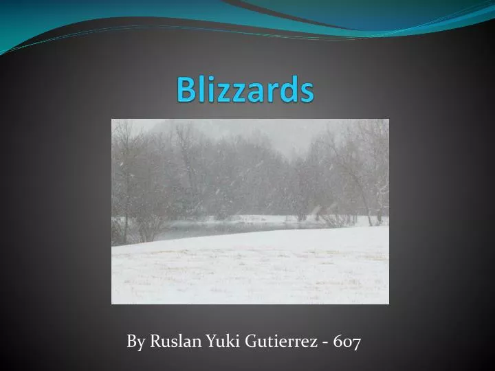 blizzards