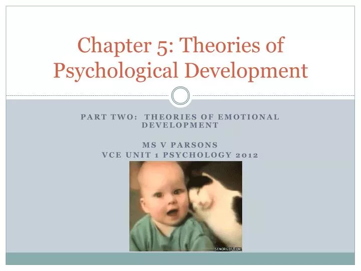 chapter 5 theories of psychological development