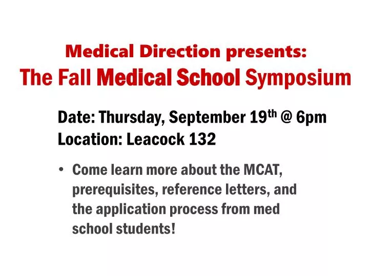 medical direction presents the fall medical school symposium