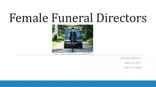 Female Funeral Directors