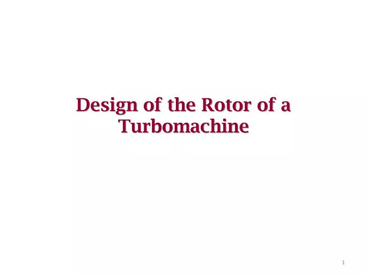 design of the rotor of a turbomachine
