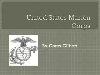 United States Marien Corps