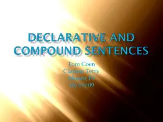 Declarative and Compound Sentences