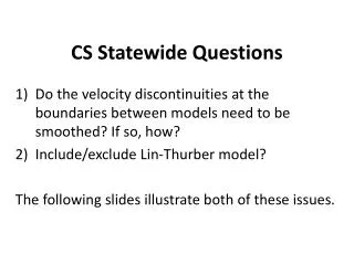 CS Statewide Questions