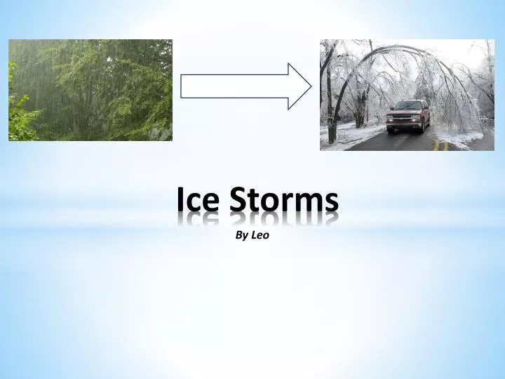 ice storms