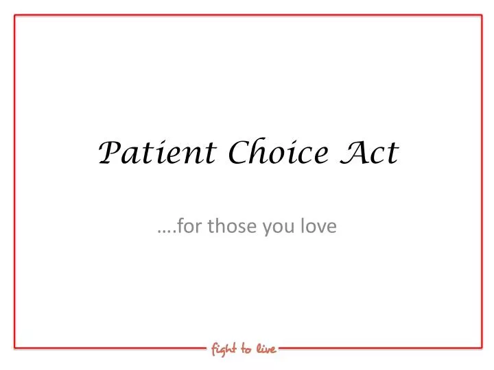 patient choice act