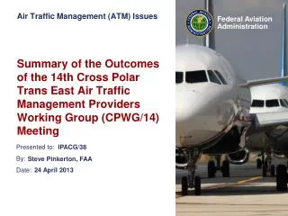 Air Traffic Management (ATM) Issues