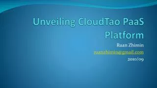 Unveiling CloudTao PaaS Platform