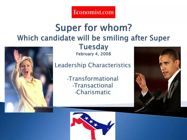 super for whom which candidate will be smiling after super tuesday february 4 2008