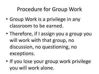 Procedure for Group Work