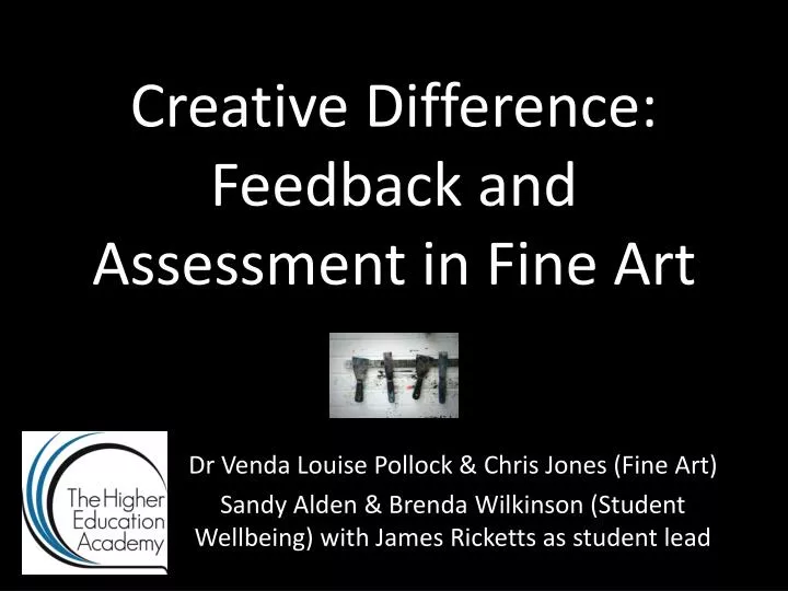 creative difference feedback and assessment in fine art