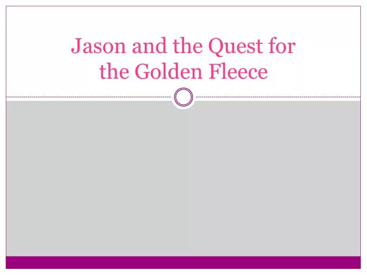 jason and the quest for the golden fleece
