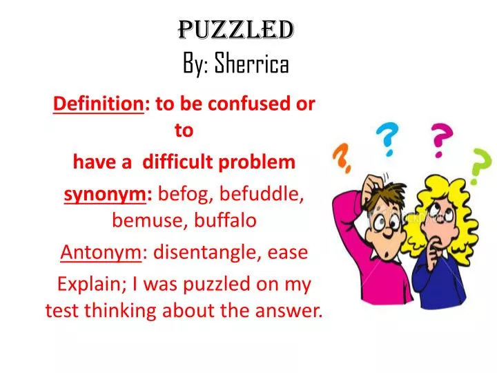 puzzled b y sherrica