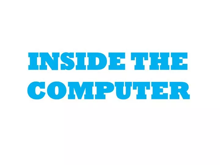 inside the computer