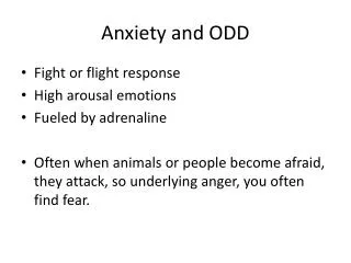 Anxiety and ODD